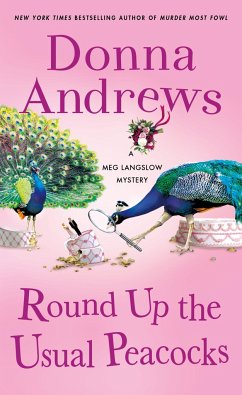 Round Up the Usual Peacocks - Andrews, Donna