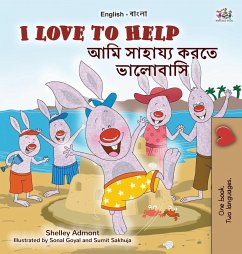 I Love to Help (English Bengali Bilingual Children's Book) - Admont, Shelley; Books, Kidkiddos