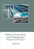 Water Conservation and Management: Principles and Practices