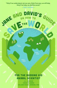 Jane and David's Starter Guide to Saving the World - Johnson , J.J.; Simms, Christin; Johnson, Colleen Russo; Grieve, Alexis