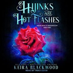 Hijinks and Hot Flashes - Blackwood, Keira