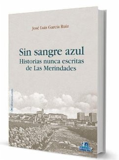 Cover Sin sangre azul : historias nunca escritas de Las Merindades
