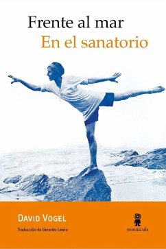 Cover Frente al mar : en el sanatorio
