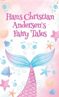 Hans Christian Andersen Fairy Tales HARDCOVER - Andersen, H C