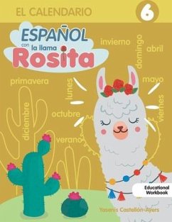 Espanol con la llama Rosita el Calendario - Castellon Ayers, Yasenis