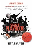 Using God's Playbook for the Game of Life