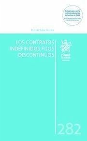 Los contratos indefinidos fijos discontinuos Los contratos indefinidos fijos discontinuos