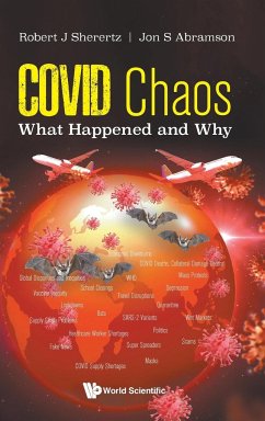 COVID CHAOS - Robert J Sherertz & Jon S Abramson