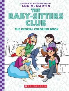 The Baby-Sitter's Club: The Official Colouring Book - Martin, Ann M.