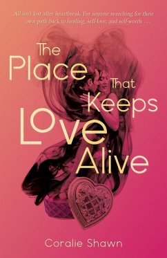 The Place That Keeps Love Alive - Shawn, Coralie