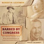 Barred by Congress: How a Mormon, a Socialist, and an African American Elected by the People Were Excluded from Office
