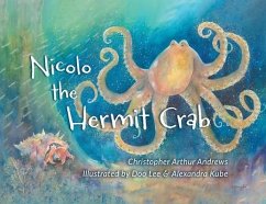 Nicolo the Hermit Crab - Andrews, Christopher Arthur
