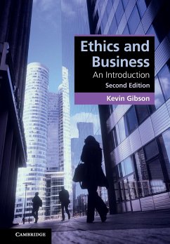 Ethics and Business - Gibson, Kevin