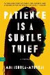 Patience Is a Subtle Thief - Bild 1