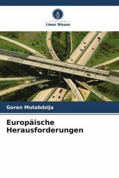 Europäische Herausforderungen - Mutabdzija, Goran