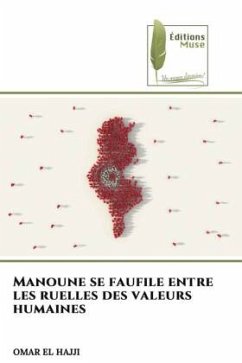 Cover Manoune se faufile entre les ruelles des valeurs humaines