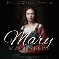 Mary Magdalene - Wallis Taylor, Diana