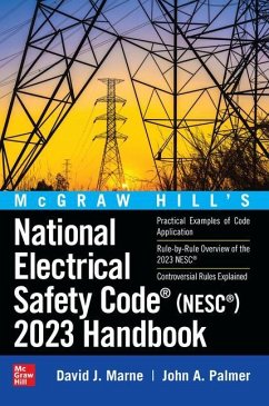 McGraw Hill's National Electrical Safety Code (NESC) 2023 Handbook - Marne, David; Palmer, John