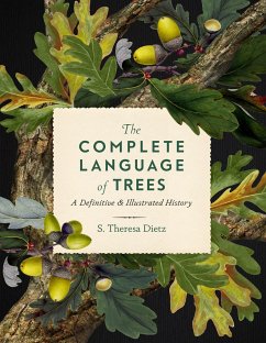 The Complete Language of Trees - Dietz, S. Theresa
