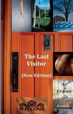 The Last Visitor (New Edition)