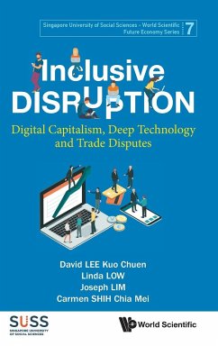 Inclusive Disruption - David Kuo Chuen Lee, Linda Low Joseph L
