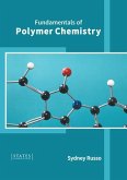 Fundamentals of Polymer Chemistry
