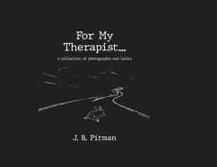 For My Therapist - B Pitman, J.