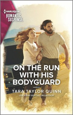 On the Run with His Bodyguard - Quinn, Tara Taylor