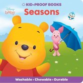 Disney Baby: Seasons Kid-Proof Books Disney Baby: Seasons Kid-Proof Books