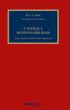 Castigo y responsabilidad : ensayos de filosofía del derecho - Gardner, John; López Barja de Quiroga, Jacobo; Hart, H. L. A.; Herbert Lionel Adolphus Hart