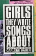 Girls They Write Songs About - Bild 1