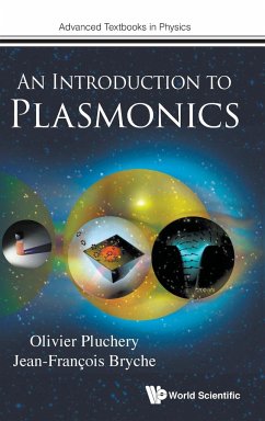 INTRODUCTION TO PLASMONICS, AN - Olivier Pluchery & Jean-Francois Bryche