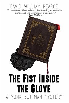 The Fist Inside the Glove - Pearce, David William