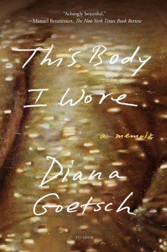 This Body I Wore - Goetsch, Diana