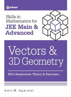 Skills in Mathematics - Vectors and 3D Geometry for JEE Main and Advanced - Agarwal, Amit M.