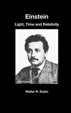 Einstein: Light, Time and Relativity - Dolen, Walter R.