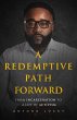 A Redemptive Path Forward - Bild 1