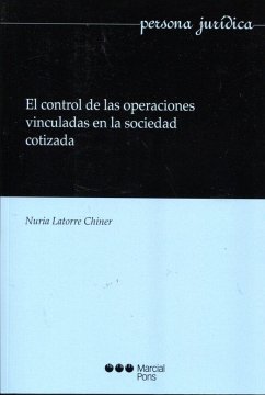 El control de las operaciones vinculadas en la sociedad cotizada