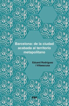 Cover Barcelona: de la ciudad acabada al territorio moapolitano
