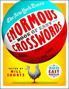 The New York Times Enormous Book of Easy Crosswords - Shortz, Will