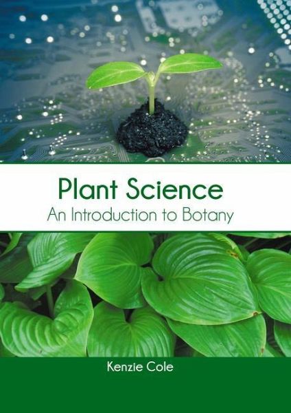 Plant Science: An Introduction to Botany Plant Science: An Introduction to Botany