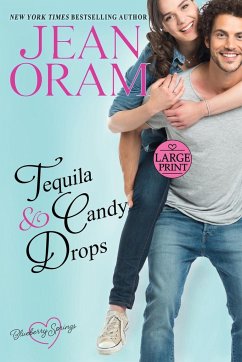 Tequila and Candy Drops - Oram, Jean
