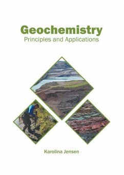 Geochemistry: Principles and Applications