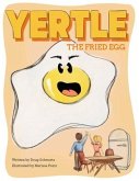 Yertle, the Fried Egg
