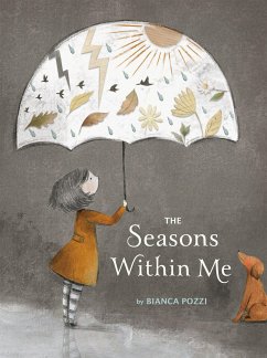 The Seasons Within Me - Pozzi, Bianca