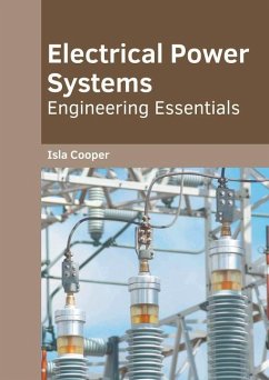 Electrical Power Systems: Engineering Essentials