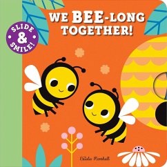 Slide and Smile: We Bee-long Together! - Marshall, Natalie