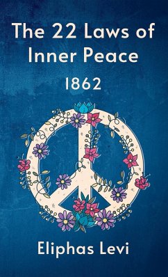 22 Laws Of Inner Peace Hardcover - Levi, Eliphas