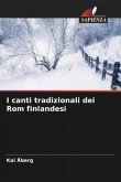 I canti tradizionali dei Rom finlandesi