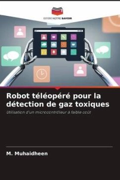 Robot téléopéré pour la détection de gaz toxiques - Muhaidheen, M.